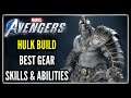 Marvel Avengers Game: Hulk Build Best Gear, Skills, & Abilities (Tips & Tricks)