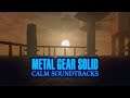 Metal Gear Solid - 3 Hours of Calm Soundtracks
