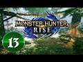 Monster Hunter Rise -- STREAM 13 -- Playing with Viewers
