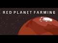 Red Planet Farming | Linux Gameplay