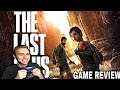 The Last of Us - Game Review (No Spoilers)