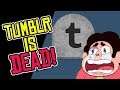 Tumblr is DEAD! Sold for NEXT TO NOTHING!