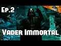 Vader Immortal Episode 2 | Full Game | MASTER OF THE FORCE