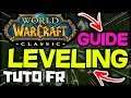 WOW CLASSIC PEX LEVELING GUIDE TUTO FR !