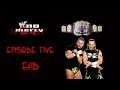 WWF No Mercy: Tag Team Championship Defense | Handicap Hell | Episode 5 (END)