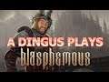 A Dingus Plays - Blasphemous - Part 5 - First BOSS!!!