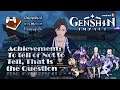 Achievement: To tell or Not to Tell, That Is the Question | Genshin Impact