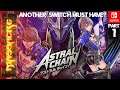 Another Switch must have? - Astral Chain Pt.1