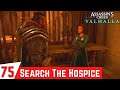 ASSASSINS CREED VALHALLA Gameplay Part 75 - In The Absence of an Ealdorman | Search Hospice