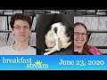 ☀️ Breakfast Stream | June 23, 2020 - "New Bean Record"