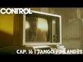 CONTROL - CAP. 16 l TANGO FINLANDÉS