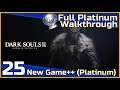 Dark Souls II Full Platinum Walkthrough - 25 - New Game++