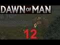 Dawn of Men (Hardcore) Kontinentaldämmerung #012 Am Rande der Vernichtung
