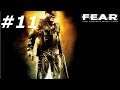 F.E.A.R. First Encounter Assault Recon - Odwet PL [20-10-2005]_11z12 │ FifteenGamesZone HD