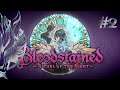 [FR] - Bloodstained - Ritual of the night - #2 - Let's play - Rohinn