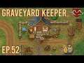 Graveyard Keeper - How many skills do you need to do this job? - Ep 52