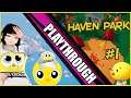 Haven Park | Full Playthrough #1 | PC/STEAM | Happy Campers
