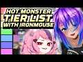 🔥 HOT Monster Tier List (with Ironmouse)