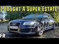 I Bought A Super Estate! - Audi RS6 Avant