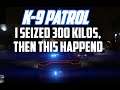 I SEIZED KILOS AND TOOK OUT A CARTEL BOSS - K9 PATROL - GTA5 POLICE