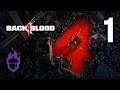Left 4 Dead 3 - Back 4 Blood | #1 | 13.10.2021