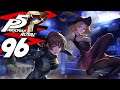 Life or Death GAMBLE / Persona 5 Royal Blind Playthrough - Part 96