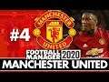 MANCHESTER UNITED FM20 BETA | Part 4 | MANCHESTER DERBY | Football Manager 2020