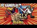 Member the Alamo? 4K | PC Gameplay