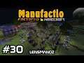 Minecraft Manufactio Ep 30 - Production Science Done!