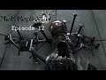NieR Replicant ver.1.22474487139... - Episode 12 - [The Ultimate Weapon]