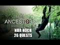 Nur noch  26 Quests 🐵 [S2E42] Ancestors The Humankind Odyssey | Deutsch