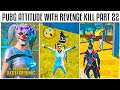 Pubg Mobile Attitude 👿With Revenge kill Blood Raven X-Suite & Funny moments😮 | Part 22 | Game2 plus