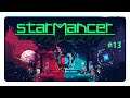 Starmancer #13 - Was mach ich den dagegen