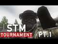 STM Tournament PT. 1 - Escape From Tarkov