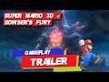 Super Mario 3D World + Bowser's Fury GAMEPLAY TRAILER | NINTENDO SWITCH EXCLUSIVE