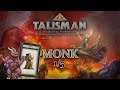 Talisman Digital Edition - 5 players - Monk Part 1/5