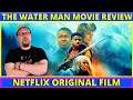 The Water Man Netflix Movie Review
