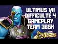 ULTIMUS VII DIFFICULTÉ 4 GAMEPLAY (365K TEAM) - Marvel Strike Force