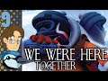 We Were Here Together #9-Room of Uhh...Many Items