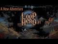 A New Adventure (Loop Hero #1)