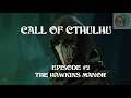 Call of Cthulhu Episode #2 The Hawkins Manor