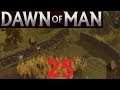 Dawn of Men (Hardcore) Kontinentaldämmerung #025 Räuber nerven