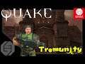 [DE] Tromunity Action in Quake ⚡ Will nochmal gegen die Tromunity kämpfen ⚡ Deutsch