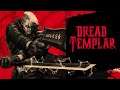 [Demo-Play] Dread Templar [PC]