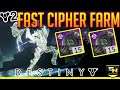 Destiny 2 | Fast Cipher Farm! Totally Boring tho....