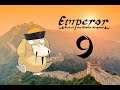Emperor: Rise of the Middle Kingdom #9