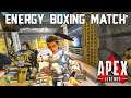 Energy Boxing Match (Apex Legends #178)