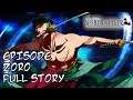 Episode Zoro - Entire DLC Story Edited & Narrated - One Piece World Seeker