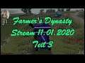 Farmer's Dynasty - Stream 11.01.2020 Teil 3 [Deutsch german Gameplay]