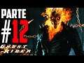 Ghost Rider PS2 | Walkthrough en Español | Parte 12 |